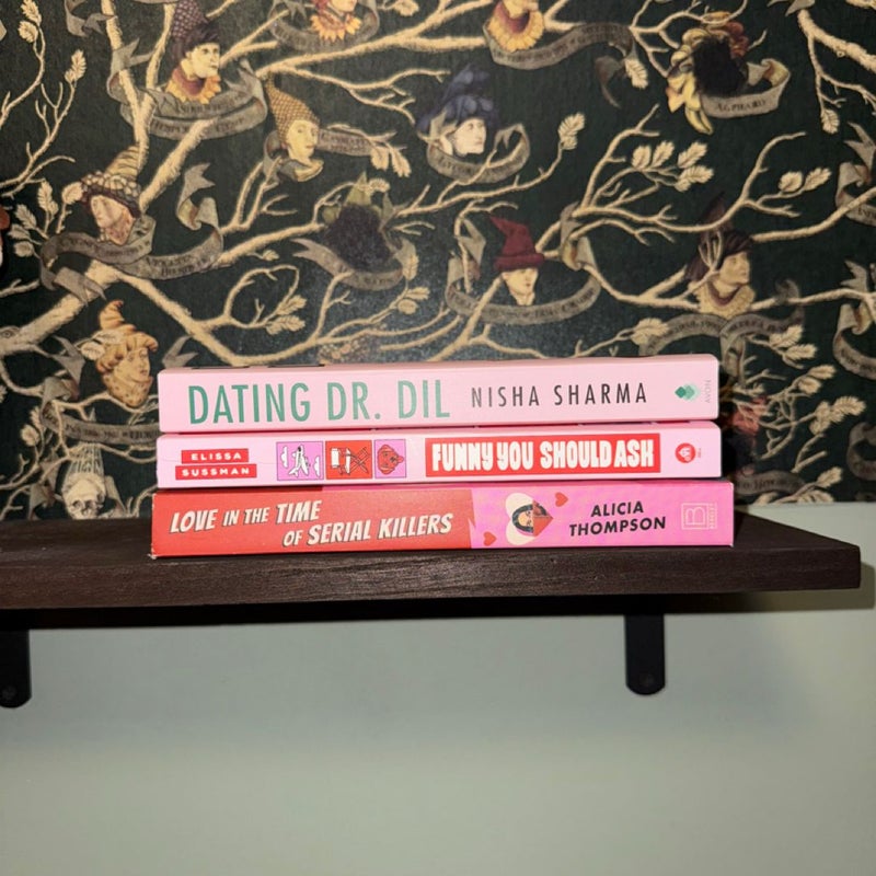 Love in the Time of Serial Killers, Dating Dr.Dil, & Funny You Should Ask