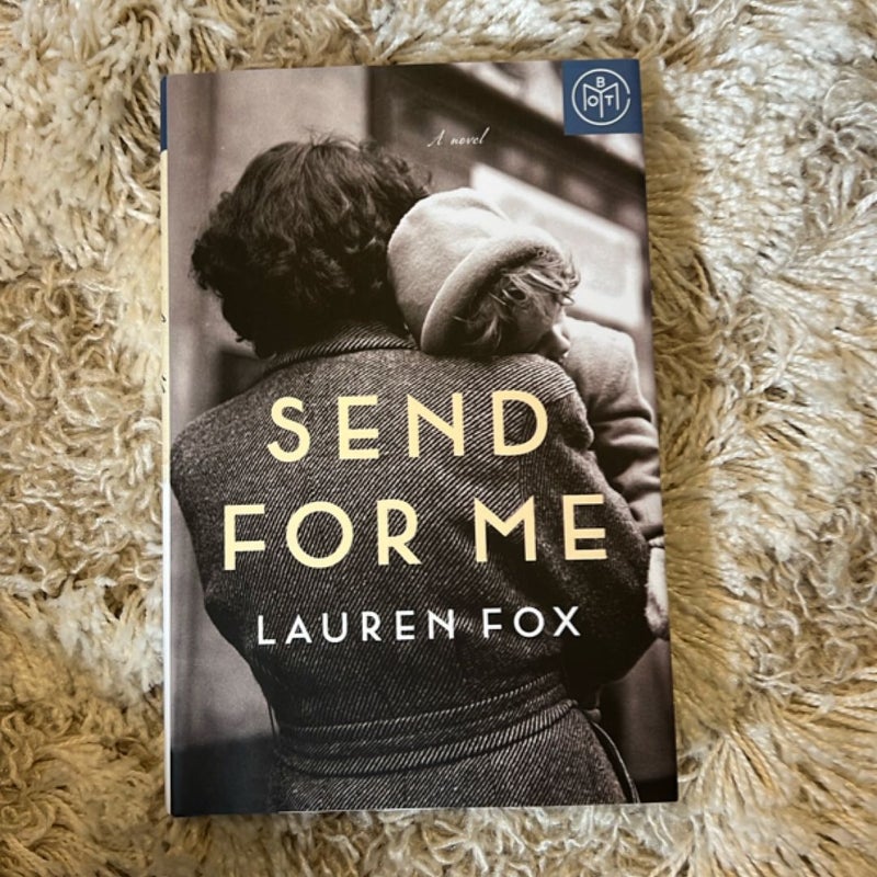 Send for Me