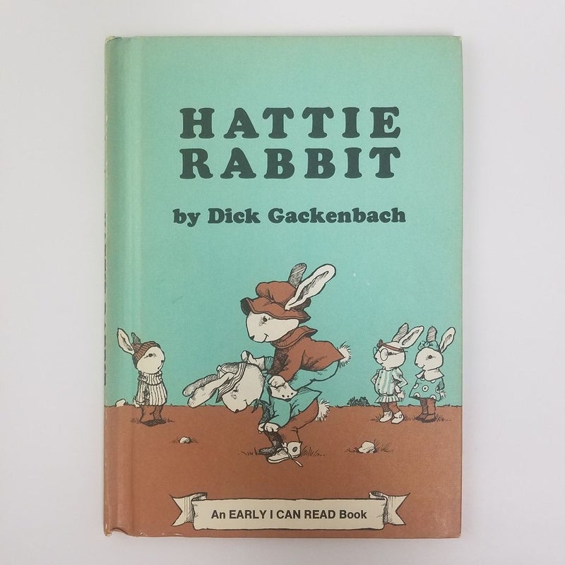 Hattie Rabbit (An EARLY I Can Read Book)