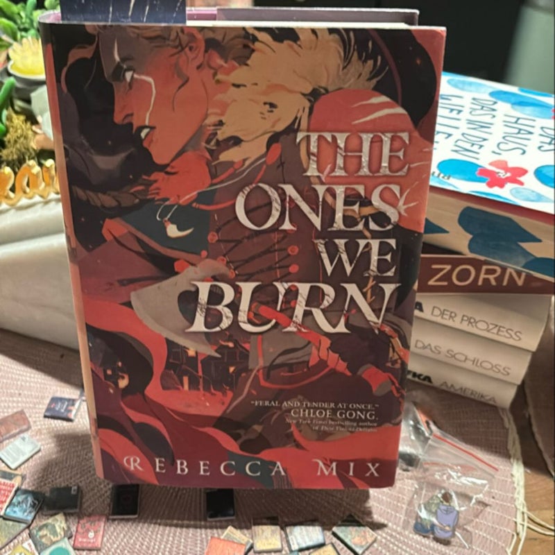 The Ones We Burn