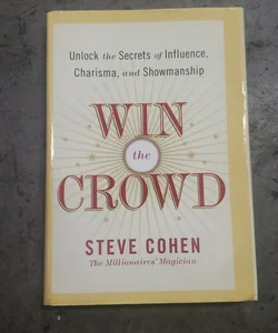 Win the crowd (signed)