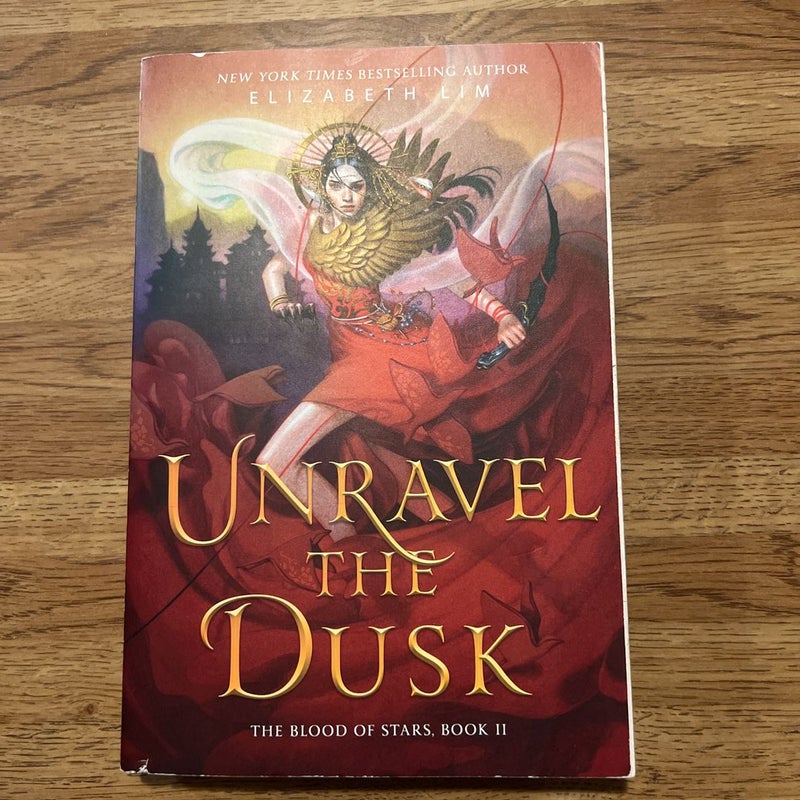 Unravel the Dusk by Elizabeth Lim, Paperback