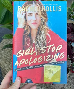 Girl, stop apologizing 