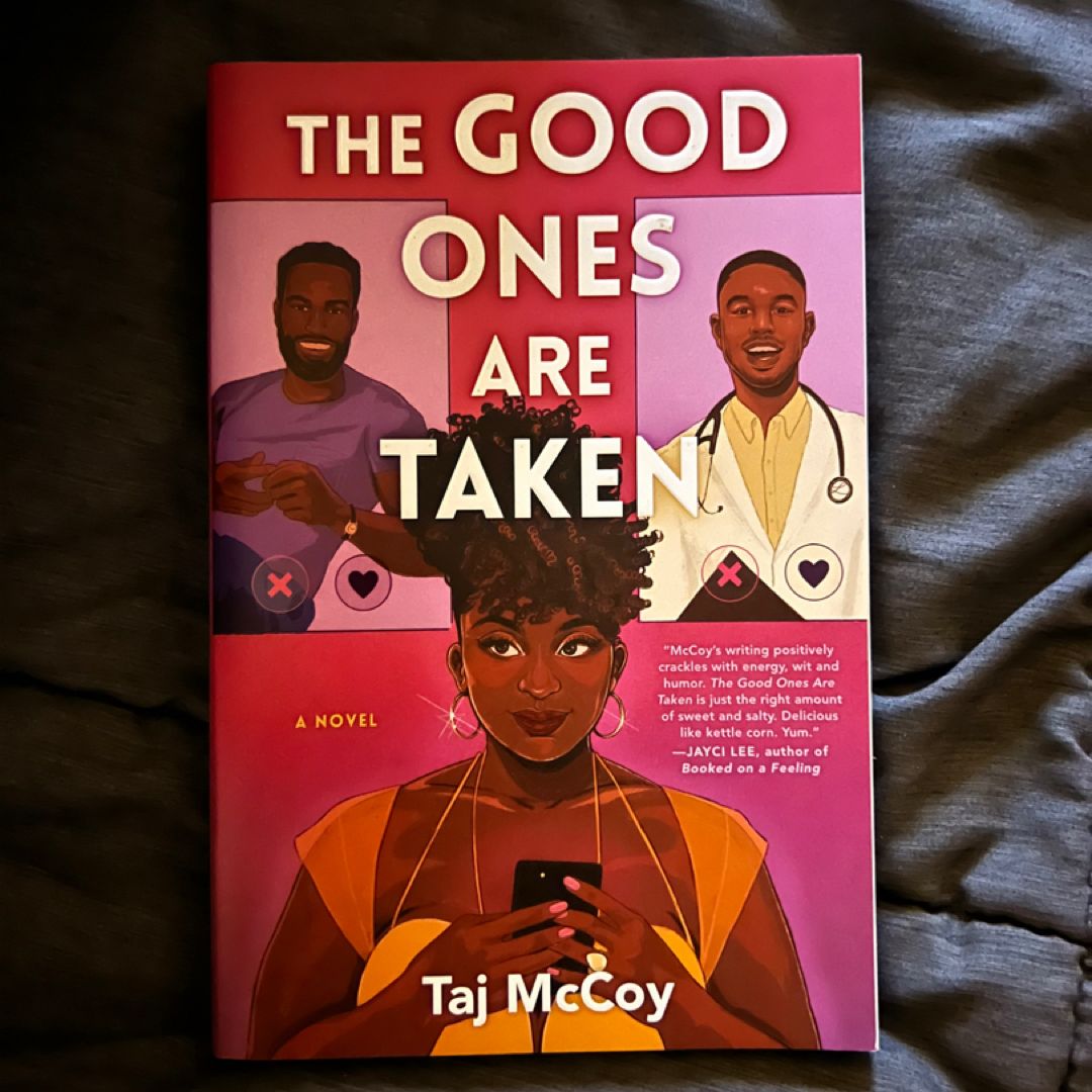 The Good Ones Are Taken