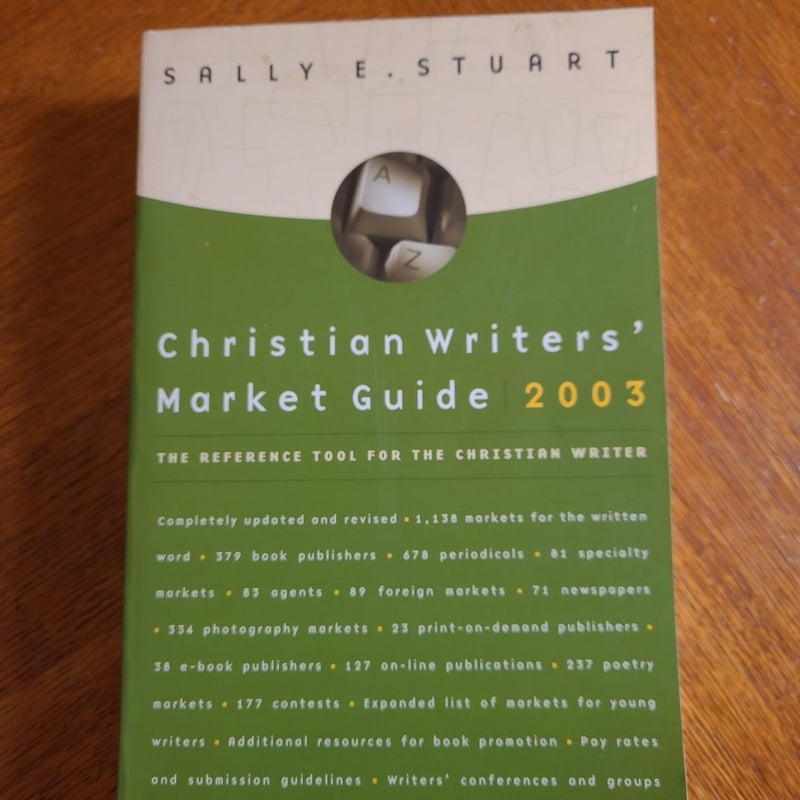 Christian Writers' Market Guide 2003