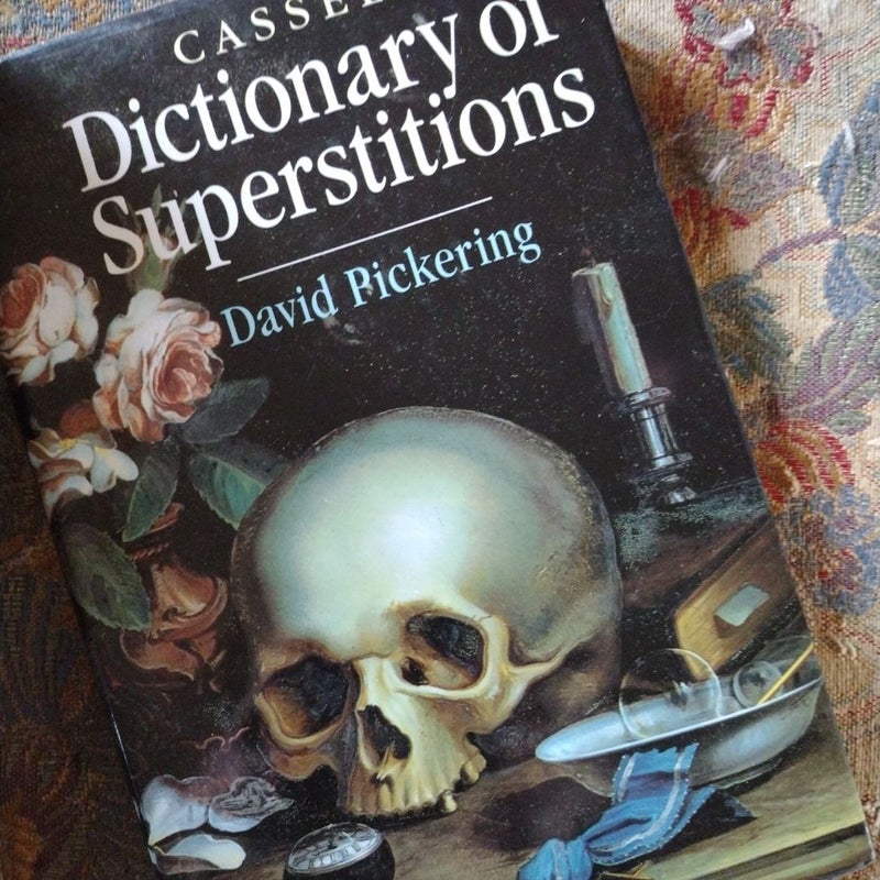 Dictionary Of Superstitions