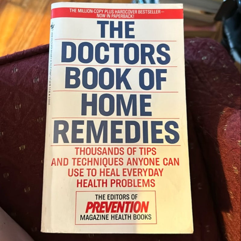 The Doctors' Book of Home Remedies