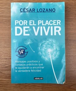 Por el Placer de Vivir / the Joy of Living