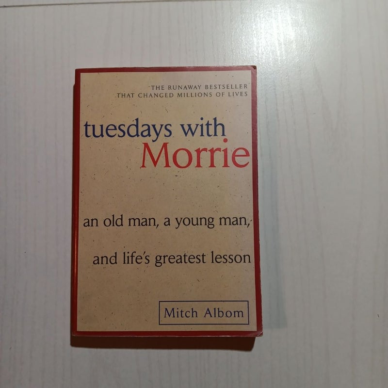 Tuesdays with Morrie