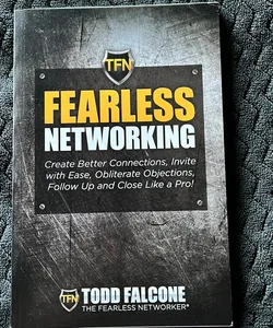 Fearless Networking