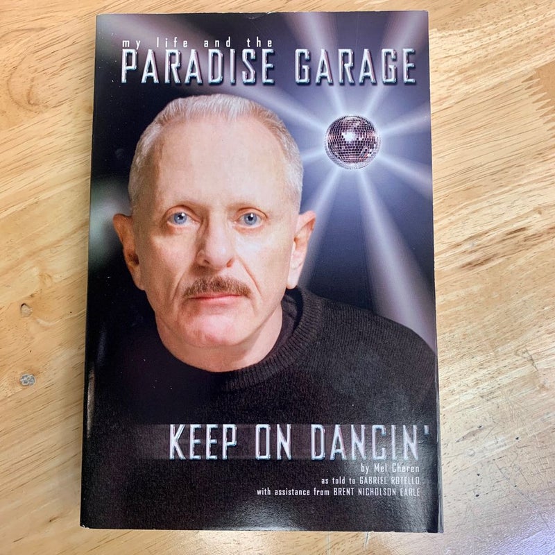 My Life in the Paradise Garage - second printing paperback - rare find