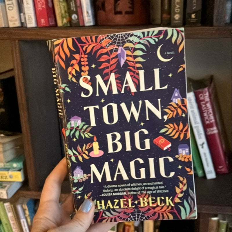 Small Town, Big Magic