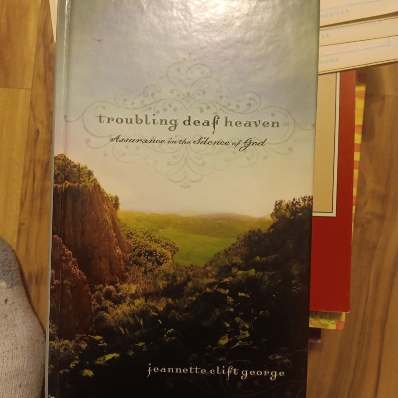 Troubling Deaf Heaven