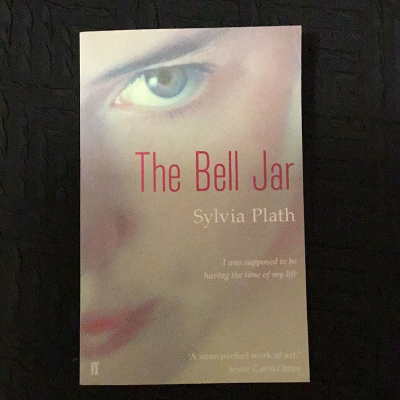 The Bell Jar by Sylvia Plath, Paperback