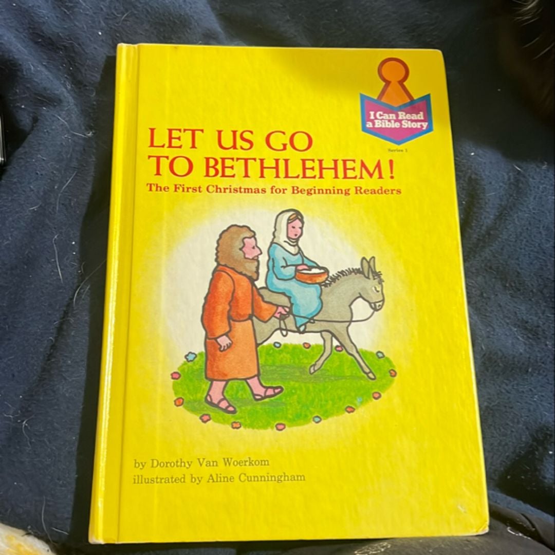 Let Us Go to Bethlehem!