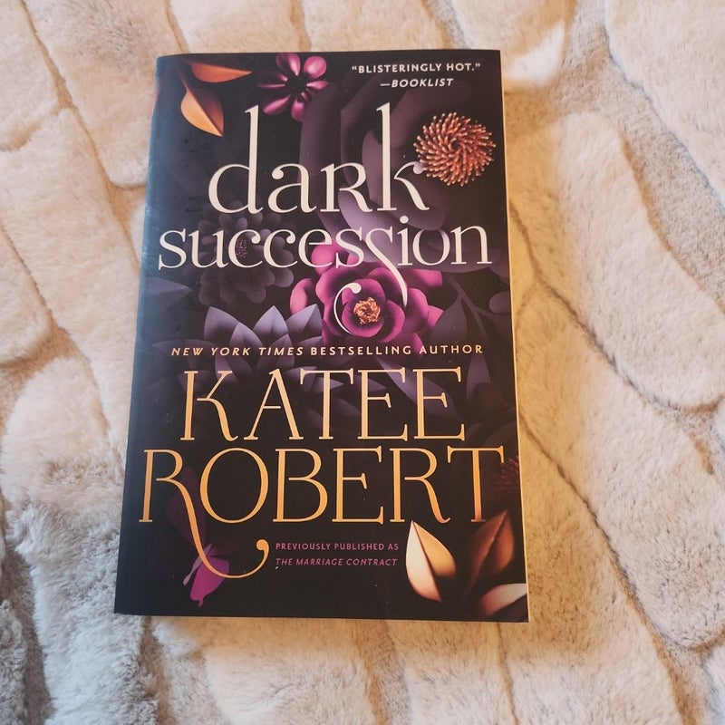 Dark Succession (previously Published As the Marriage Contract)