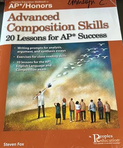 Advanced Composition Skills, 20 Lessons for Ap Success