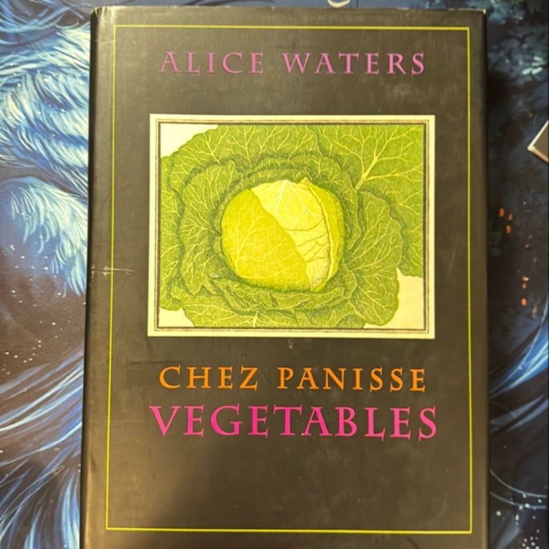 Chez Panisse Vegetables