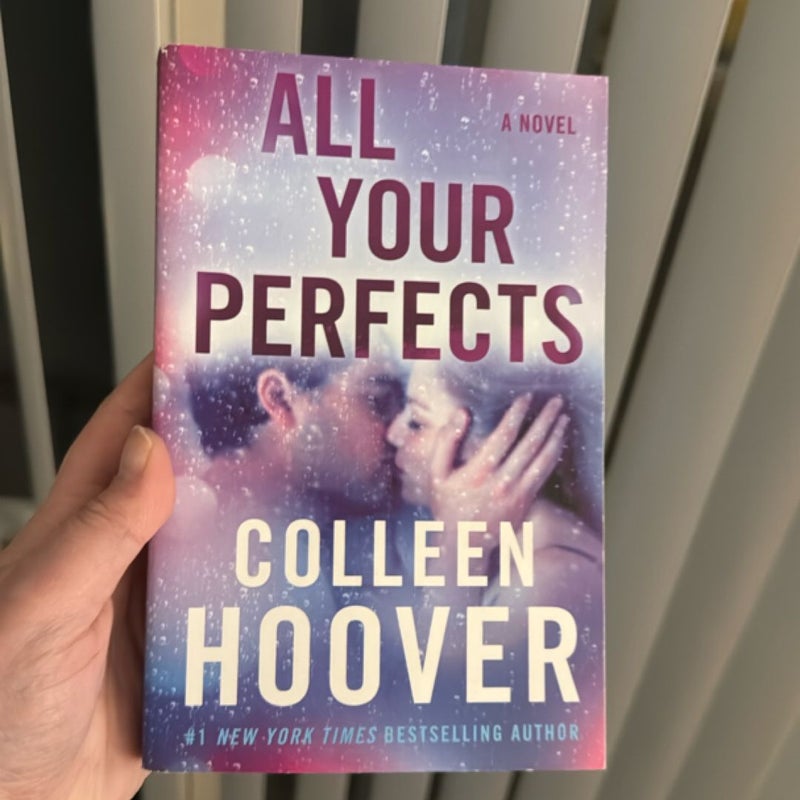 All Your Perfects