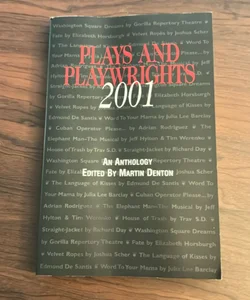 Plays and Playwrights 2001