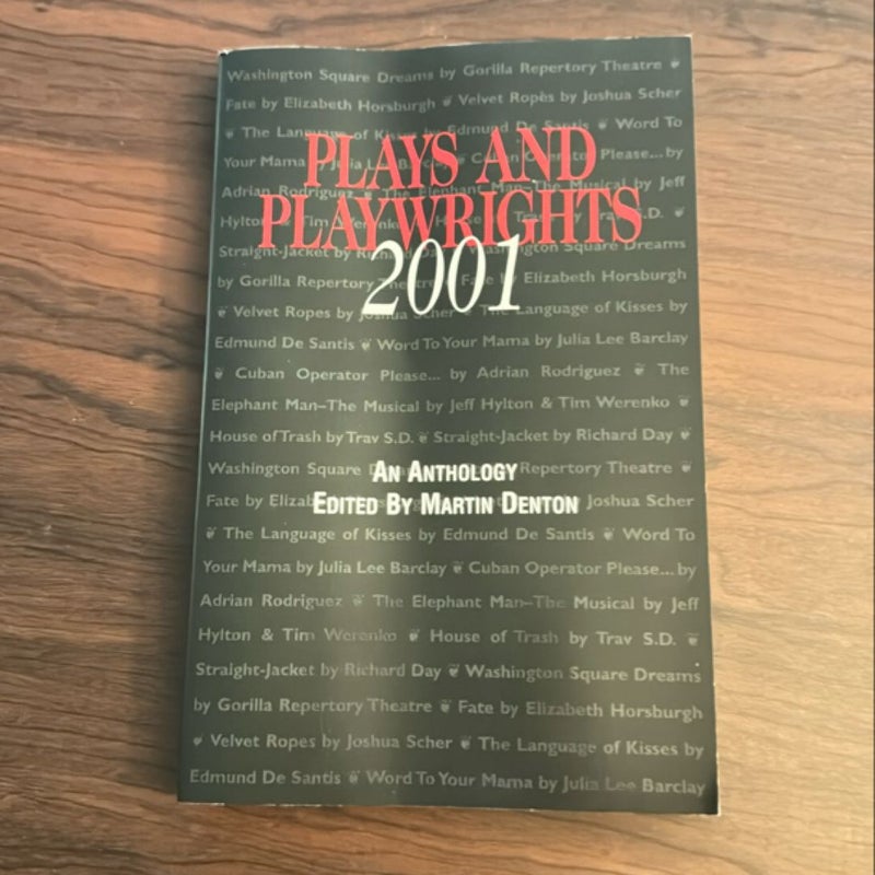 Plays and Playwrights 2001