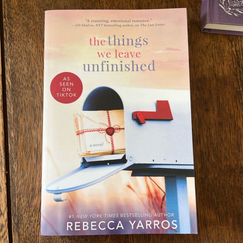The Things We Leave Unfinished