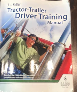 J. J. Keller Tractor-Trailer Driving Training Manual