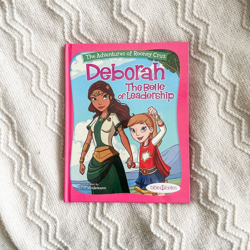 Deborah the Belle of Leadership