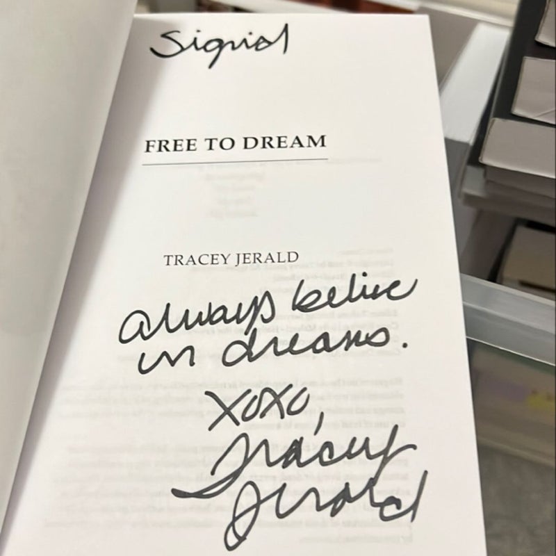 Free to Dream (Signed)