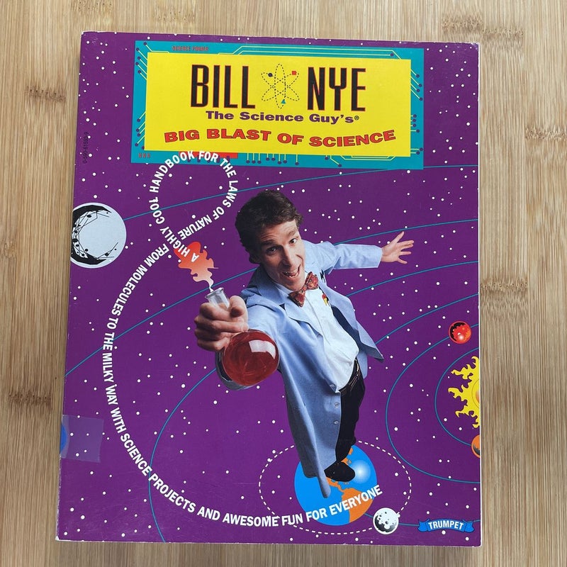 Bill Nye the Science Guy's Big Blast of Science