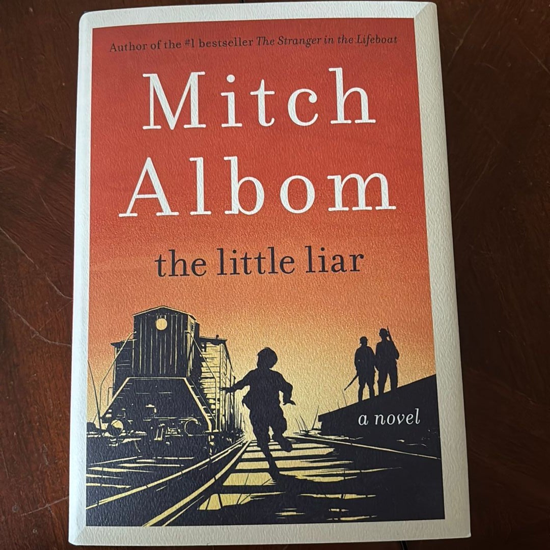 The little liar by mitch albom hardcover pangobooks