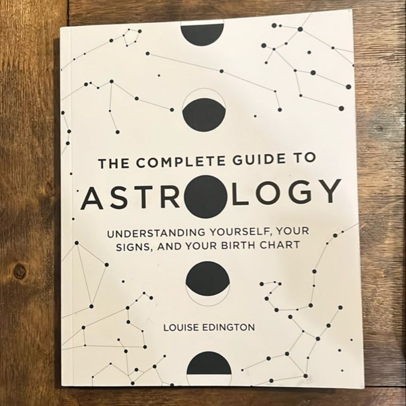 The Complete Guide to Astrology