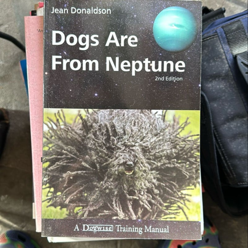 Dogs Are from Neptune