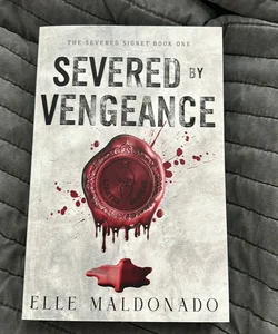 Severed by Vengeance (Probably Smut Book Club Edition) 