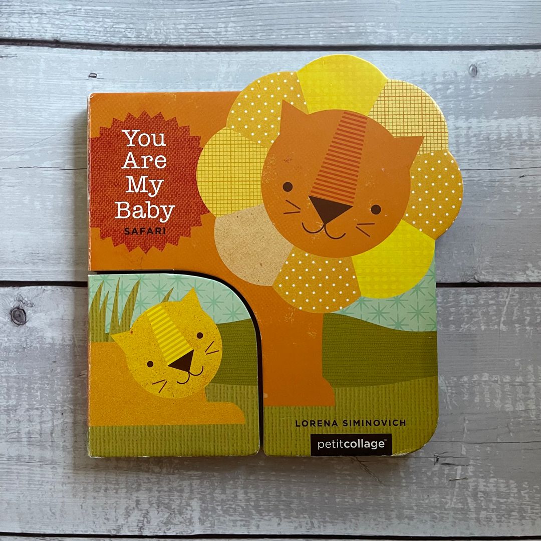 You Are My Baby: Safari