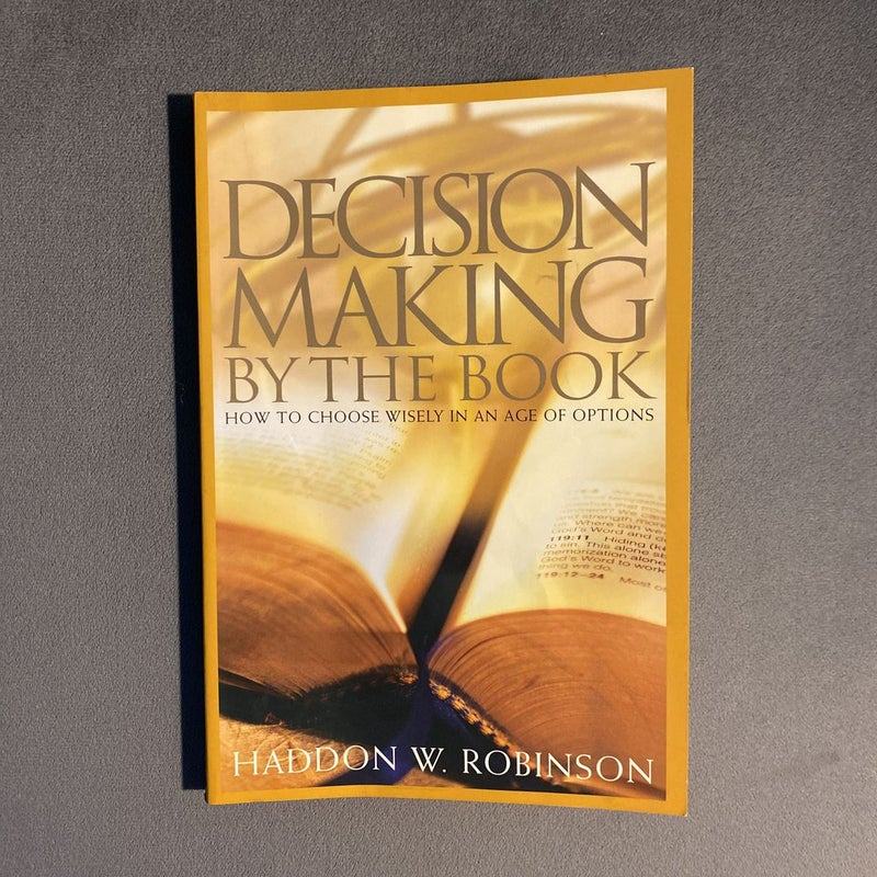 Decision Making by the Book