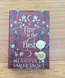 A Fire in the Flesh SIGNED BN Exclusive 