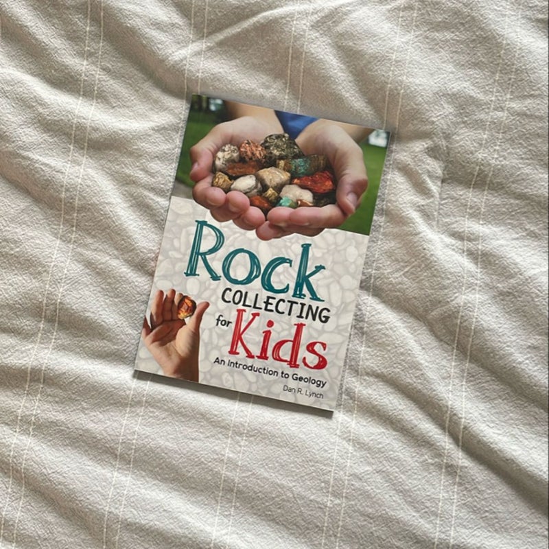 Rock Collecting for Kids