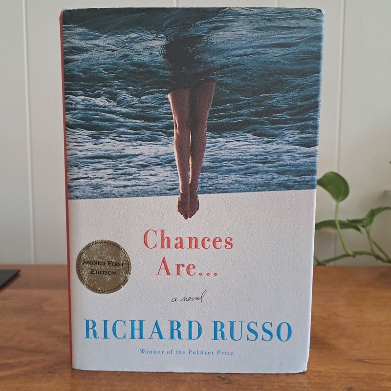 Chances Are ... (Signed!)