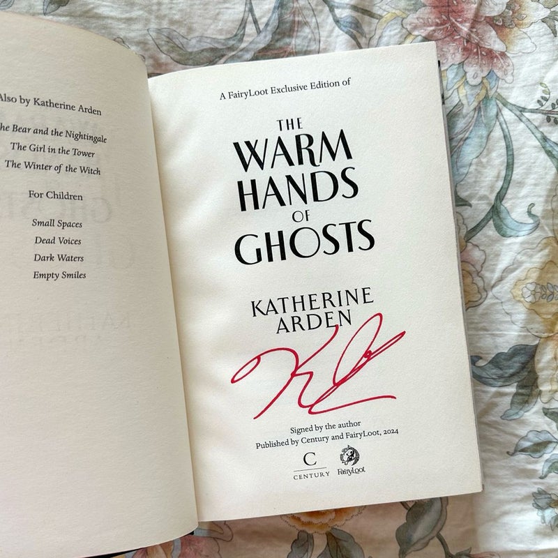 The Warm Hands of Ghosts (Fairyloot Signed Edition) 