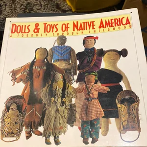 Dolls and Toys of Native America