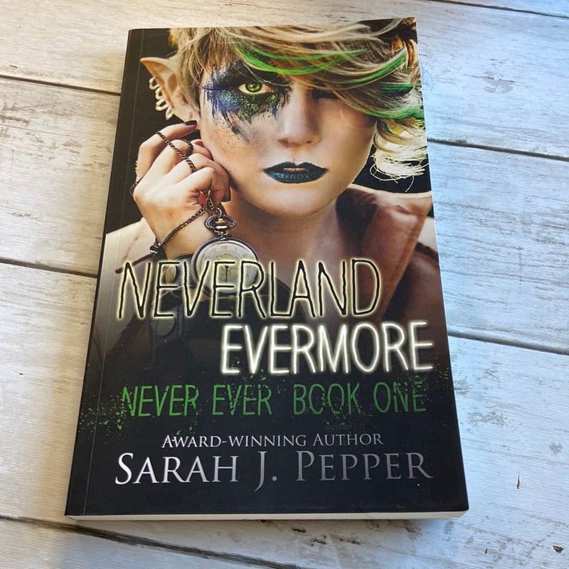 Neverland Evermore