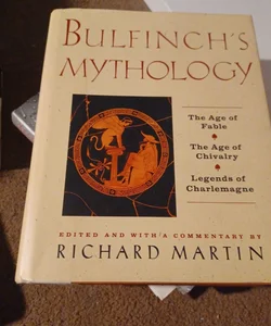 The Illustrated Bulfinch's Mythology