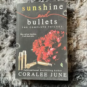 Sunshine and Bullets