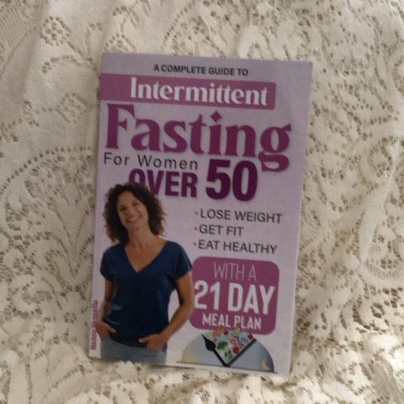Intermittent Fasting for Women Over 50