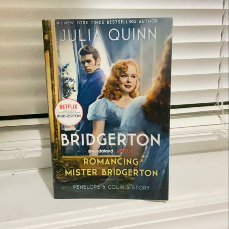 Romancing Mister Bridgerton [TV Tie-In]