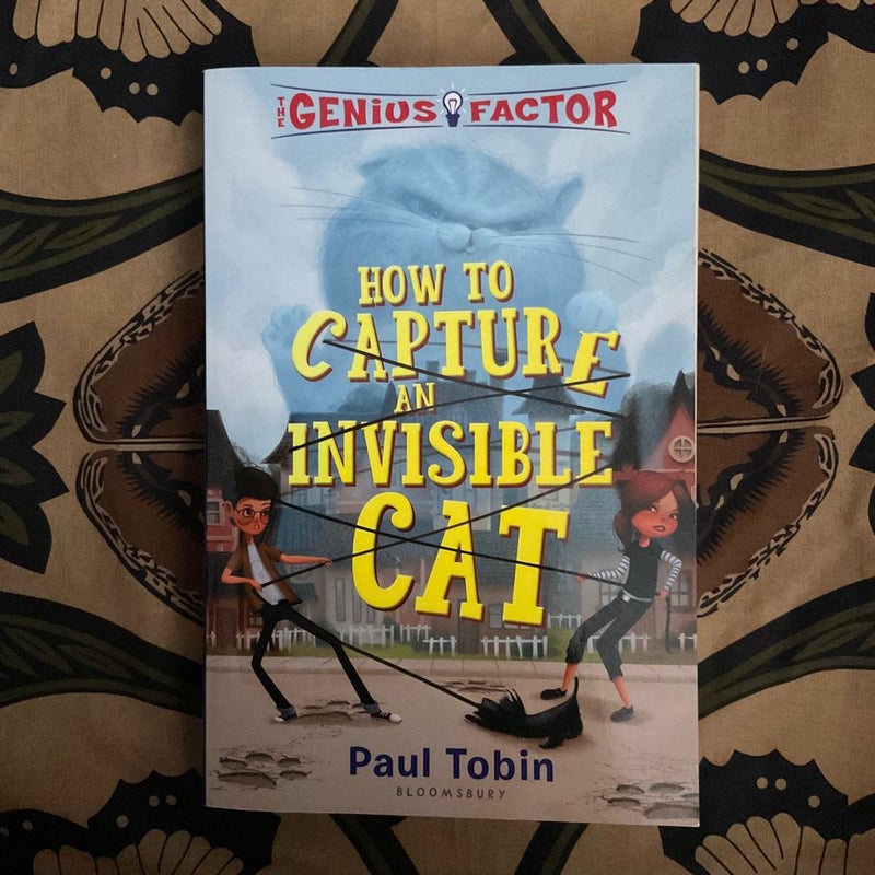 The Genius Factor: How to Capture an Invisible Cat