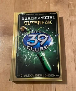 Outbreak (the 39 Clues: Super Special, Book 1)