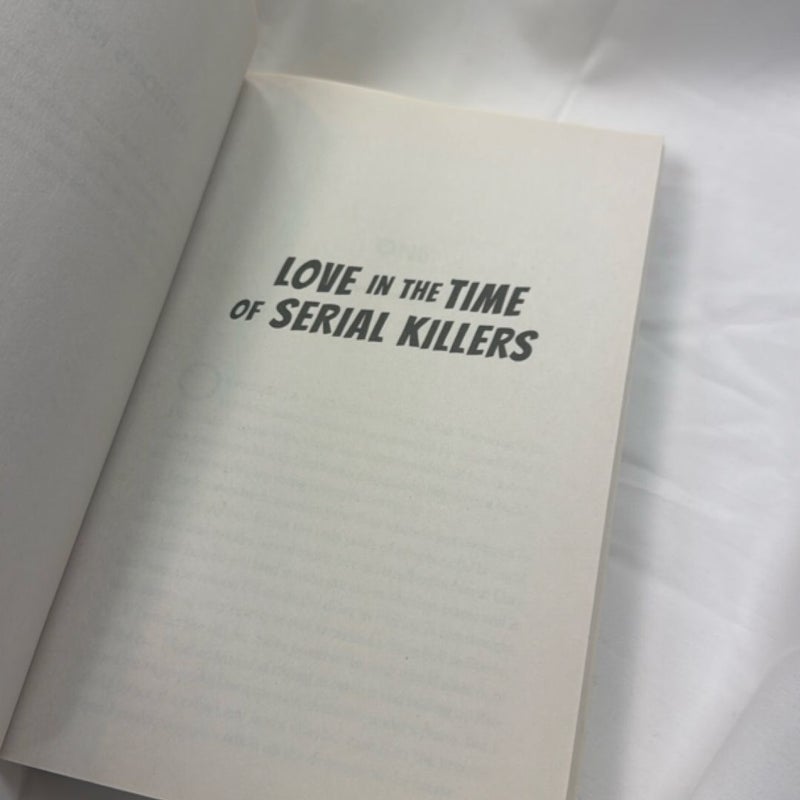 Love in the Time of Serial Killers
