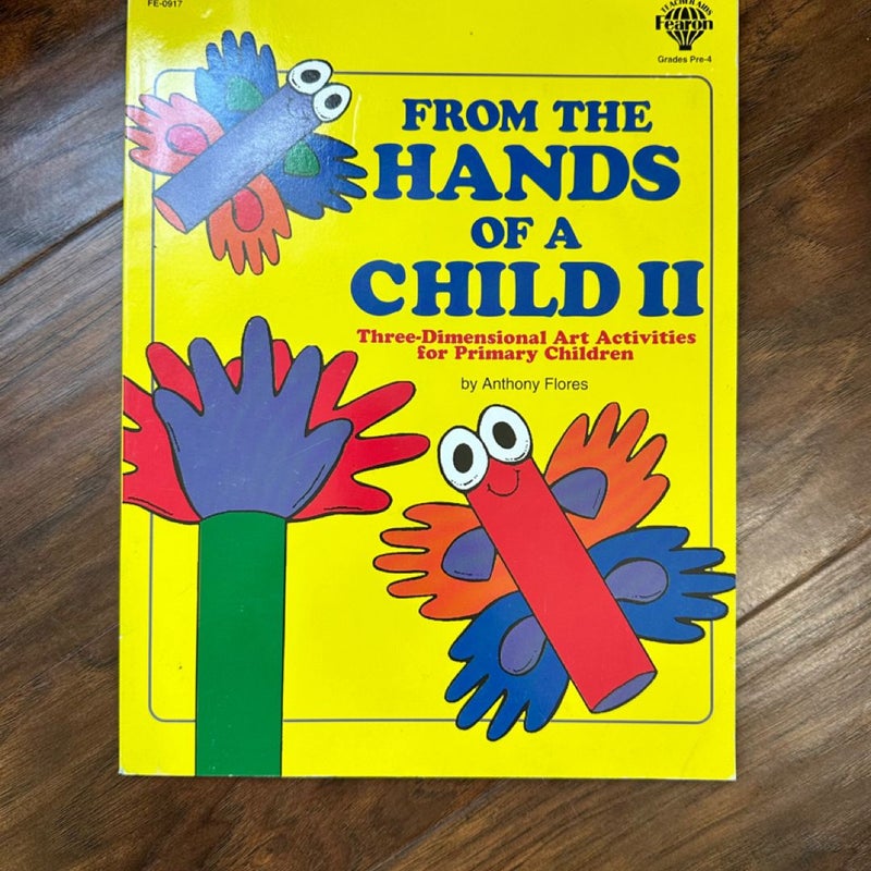 From the Hands of a Child II